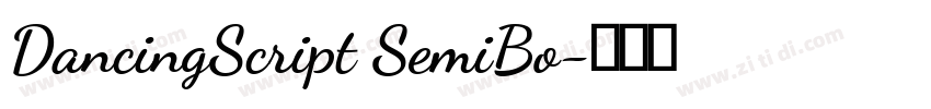 DancingScript SemiBo字体转换